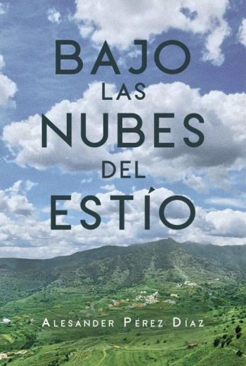 descargar Bajo las nubes del estío - Alesánder Pérez Díaz