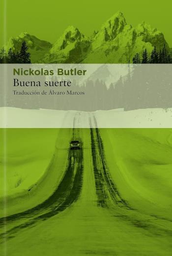 descargar Buena suerte - Nickolas Butler