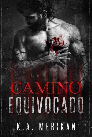 descargar Camino Equivocado - K.A. Merikan