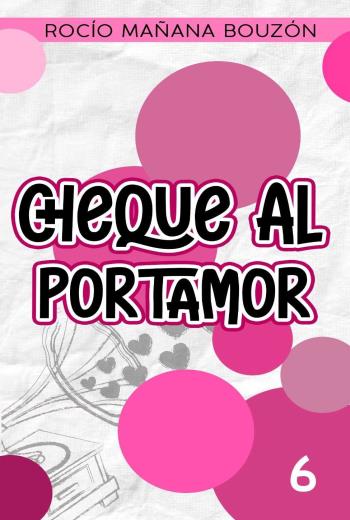 descargar Cheque al portamor - Rocío Mañana Bouzón