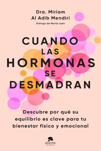descargar Cuando las hormonas se desmadran - Miriam Al Adib Mendiri