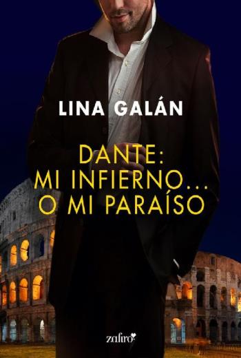 descargar Dante: mi infierno... o mi paraíso - Lina Galán