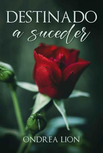 descargar Destinado a suceder - Ondrea Lion