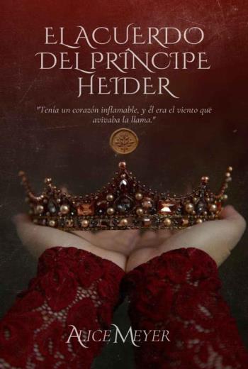descargar El Acuerdo del Príncipe Heider - Alice Meyer