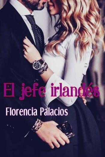 descargar El jefe irlandés - Florencia Palacios