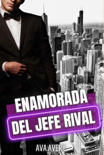 descargar Enamorada del jefe rival - Ava Avery