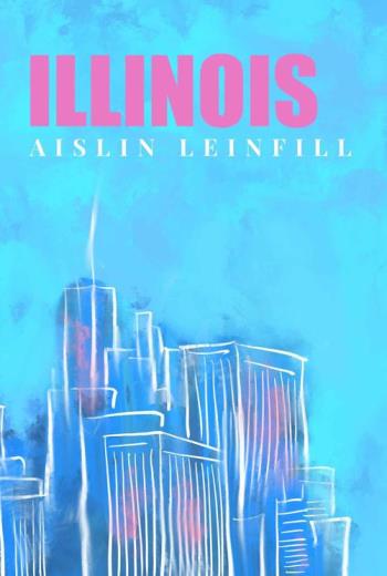 descargar Illinois - Aislin Leinfill