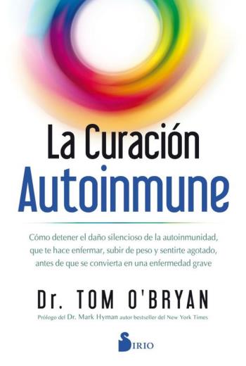 descargar La curación autoinmune - Tom O´bryan