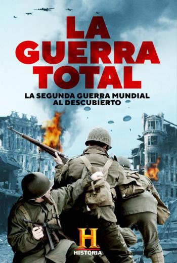 descargar La guerra total - Canal Historia