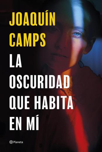 descargar La oscuridad que habita en mí - Joaquín Camps