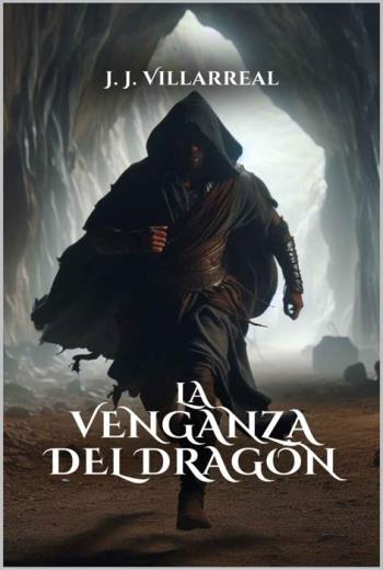 descargar La venganza del dragón - J.J. Villarreal