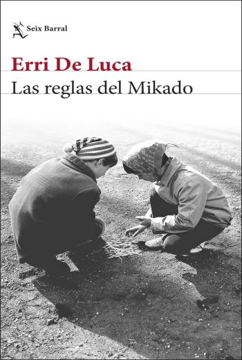 descargar Las reglas del Mikado - Erri De Luca