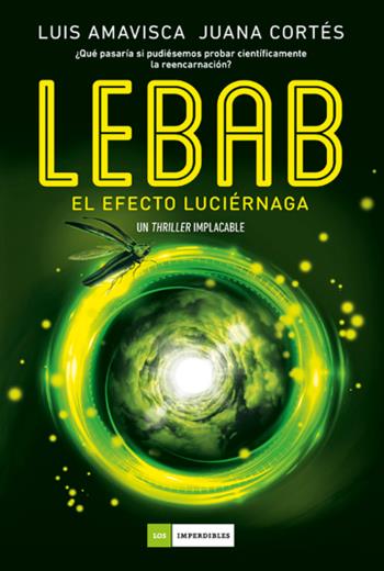 descargar Lebab. El efecto luciérnaga - Amavisca Luis & Juana Cortés