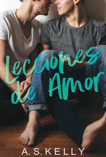 descargar Lecciones de Amor - A. S. Kelly