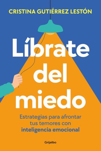 descargar Líbrate del miedo - Cristina Gutiérrez