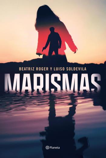 descargar Marismas - Beatriz Roger & Luiso Soldevila