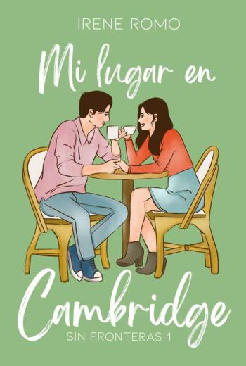 descargar Mi lugar en Cambridge - Irene Romo