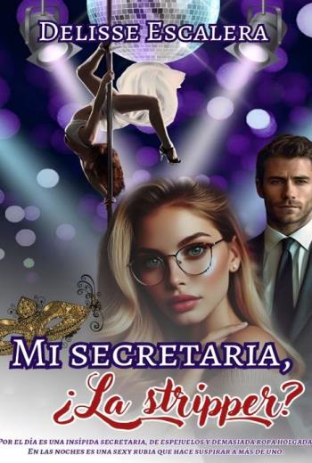 descargar Mi secretaria, ¿La Stripper? - Delisee Escalera