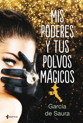 descargar Mis poderes y tus polvos mágicos - García de Saura