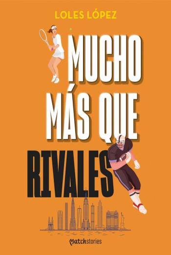 descargar Mucho más que rivales - Loles Lopez