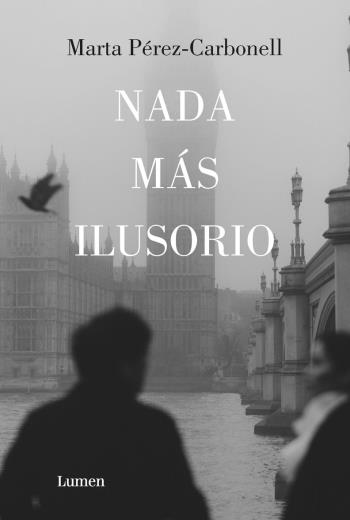 descargar Nada más ilusorio - Marta Pérez-Carbonell