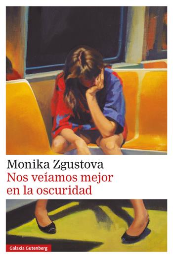 descargar Nos veíamos mejor en la oscuridad - Monika Zgustova