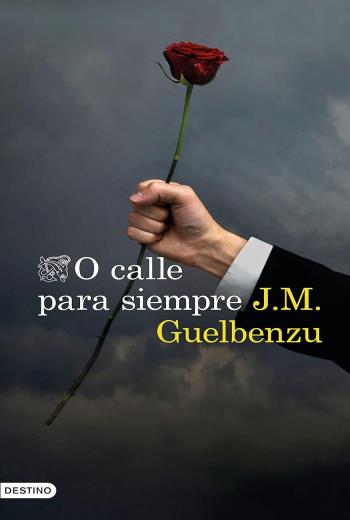 descargar O calle para siempre - J. M. Guelbenzu