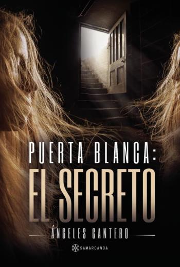 descargar Puerta blanca. El secreto - Ángeles Cantero