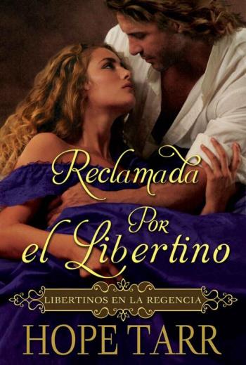 descargar Reclamada por el libertino - Hope Tarr