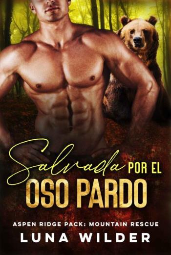 descargar Salvada por el oso pardo - Luna Wilder