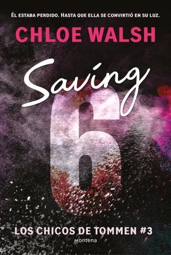 descargar Saving 6 - Chloe Walsh