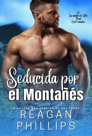 descargar Seducida por el Montañés - Reagan Phillips
