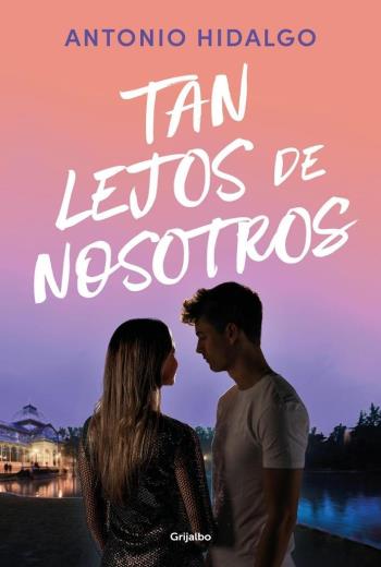 descargar Tan lejos de nosotros - Antonio Hidalgo