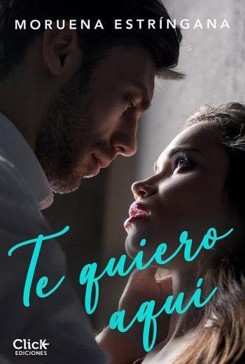 descargar Te quiero aquí - Moruena Estríngana