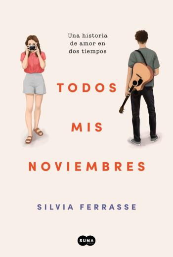 descargar Todos mis noviembres - Silvia Ferrasse