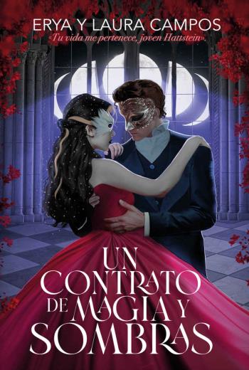 descargar Un contrato de magia y sombras - Erya & Laura Campos Villagrasa
