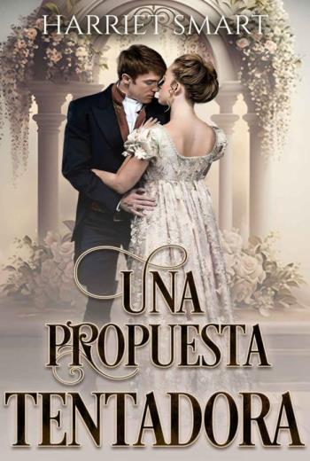 descargar Una propuesta tentadora - Harriet Smart