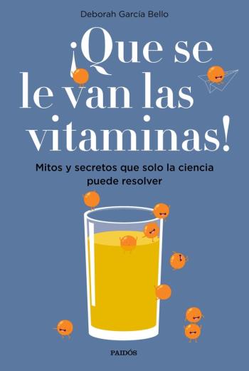 descargar ¡Que se le van las vitaminas! - Deborah García Bello