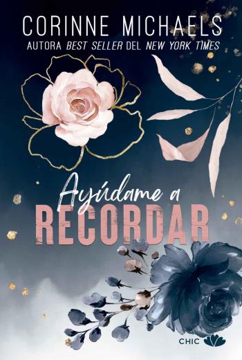 descargar Ayúdame a recordar - Corinne Michaels
