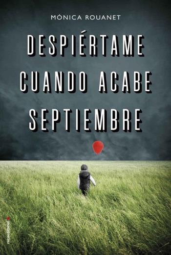 descargar Despiértame cuando acabe septiembre - Mónica Rouanet