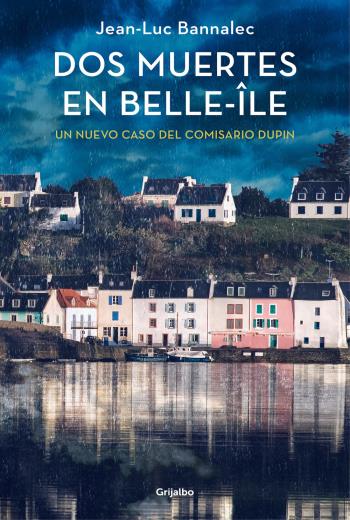 descargar Dos muertes en Belle-Île - Jean-Luc Bannalec