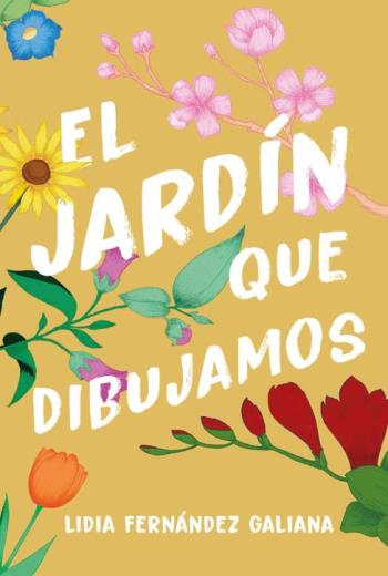 descargar El jardín que dibujamos - Lidia Fernández Galiana