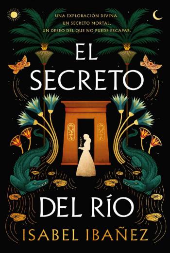descargar El secreto del río - Isabel Ibañez