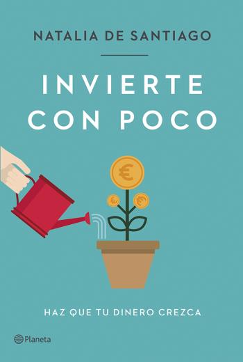 descargar Invierte con poco - Natalia de Santiago