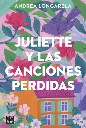 descargar Juliette y las canciones perdidas - Andrea Longarela
