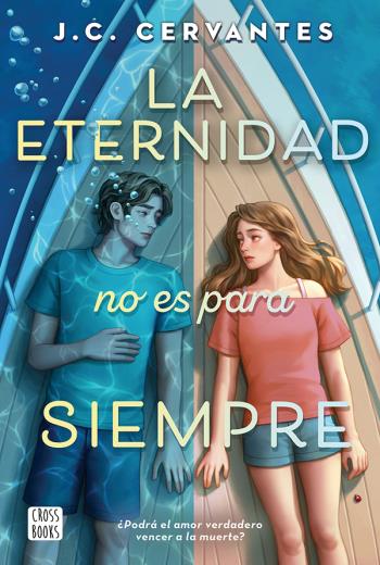 descargar La eternidad no es para siempre - J. C. Cervantes