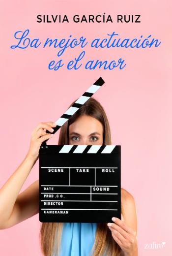descargar La mejor actuación es el amor - Silvia García Ruiz
