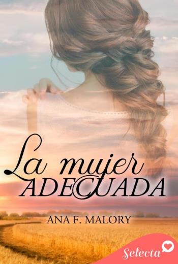 descargar La mujer adecuada - Ana F. Malory