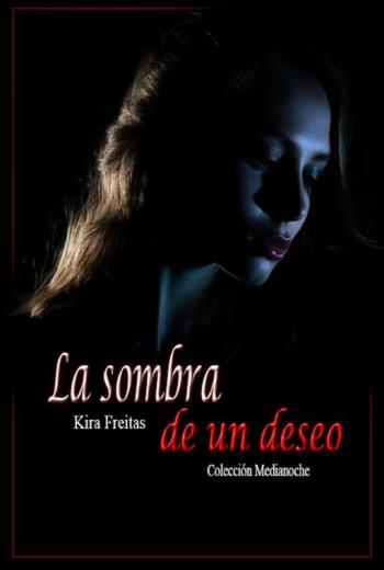 descargar La sombra de un deseo - Kira Freitas