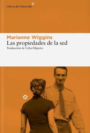 descargar Las propiedades de la sed - Marianne Wiggins